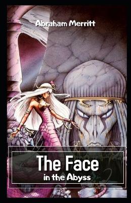 Book cover for The Face in the Abyss Illustrataed