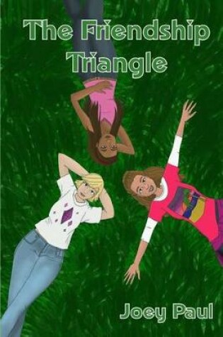 Cover of The Friendship Triangle