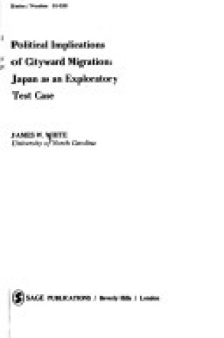 Cover of Political Implications of a Cityward Migration