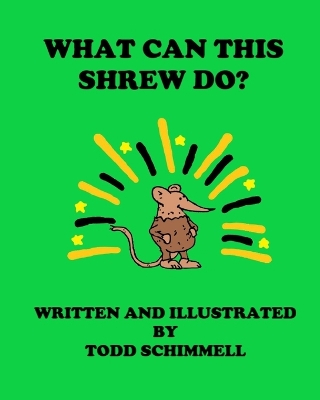 Book cover for What Can This Shrew Do?