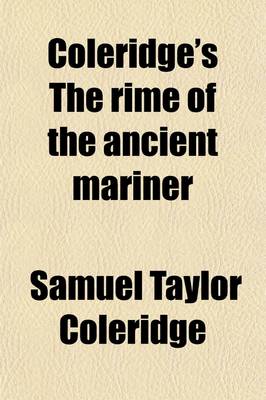 Book cover for Coleridge's the Rime of the Ancient Mariner; And Other Poems