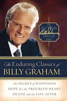 Book cover for The Enduring Classics of Billy Graham