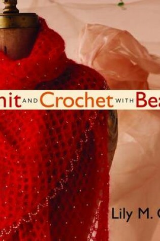 Cover of Knit and Crochet with Beads