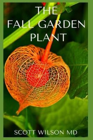 Cover of The Fall Garden Plant