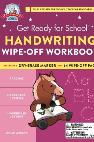 Cover of Get Ready for School: Handwriting Wipe-Off Workbook