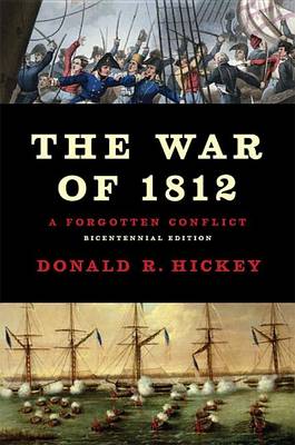 Book cover for The War of 1812: A Forgotten Conflict