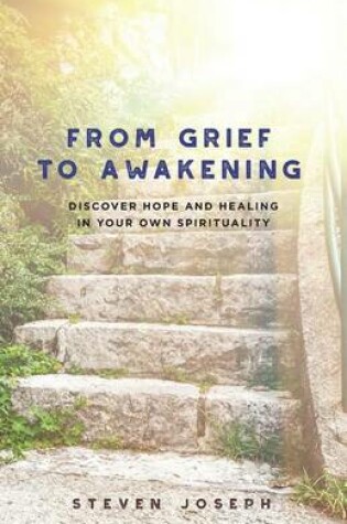 Cover of From Grief to Awakening