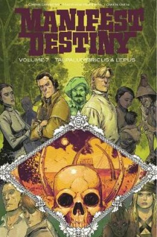 Cover of Manifest Destiny Volume 7: Talpa Lumbricus & Lepus