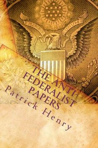 Cover of The Anti-Federalist Papers