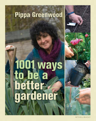 Book cover for 1001 Ways to be a Better Gardener