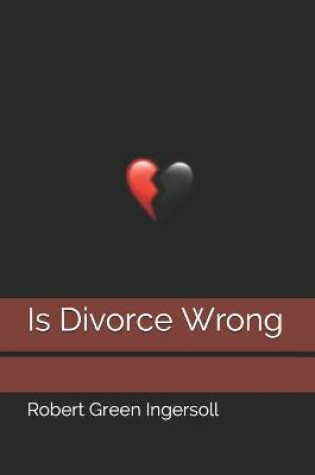 Cover of Is Divorce Wrong