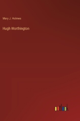 Cover of Hugh Worthington