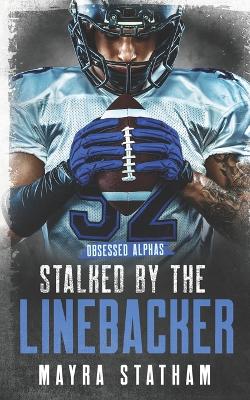 Book cover for Stalked by the Linebacker