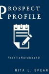 Book cover for Prospect Profile