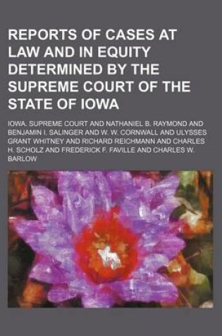 Cover of Reports of Cases at Law and in Equity Determined by the Supreme Court of the State of Iowa (Volume 177)