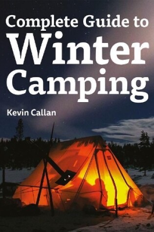 Cover of Complete Guide to Winter Camping