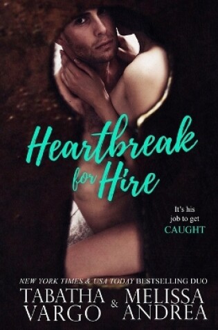 Cover of Heartbreak For Hire