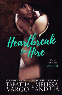 Book cover for Heartbreak For Hire