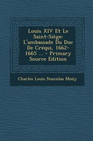 Cover of Louis XIV Et Le Saint-Siege