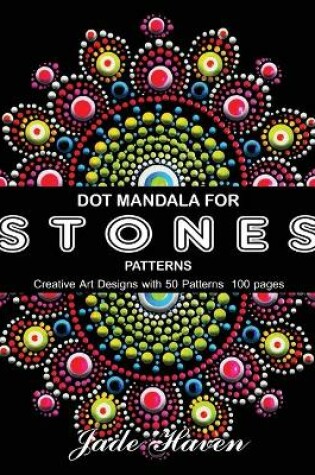 Cover of Dot Mandala for Stones Patterns