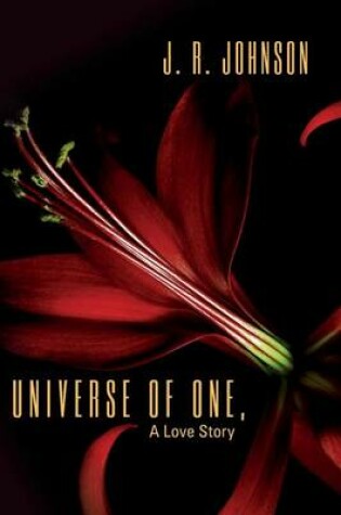 Cover of UNIVERSE OF ONE, A Love Story