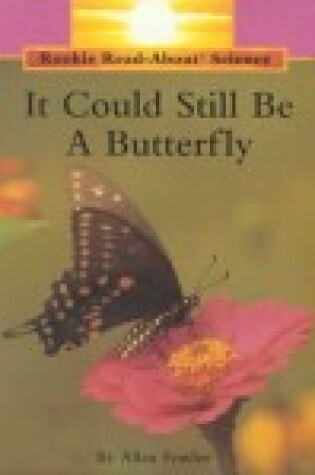 Cover of It Could Still Be a Butterfly