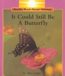 Cover of It Could Still Be a Butterfly