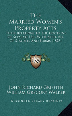 Book cover for The Married Women's Property Acts