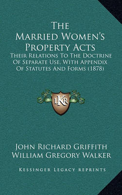 Cover of The Married Women's Property Acts