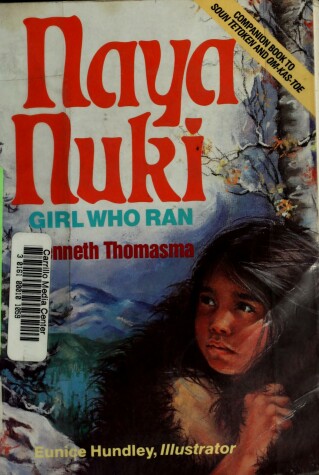 Book cover for Naya Nuki, Girl Who Ran