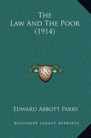 Cover of The Law and the Poor (1914)