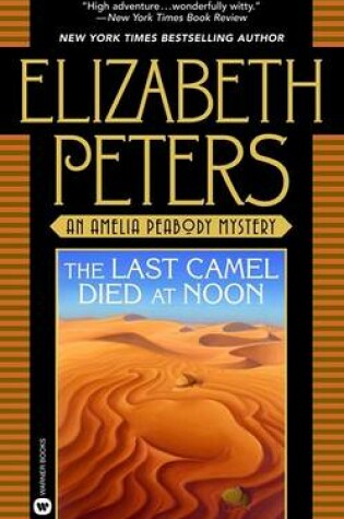Cover of Last Camel Died at Noon