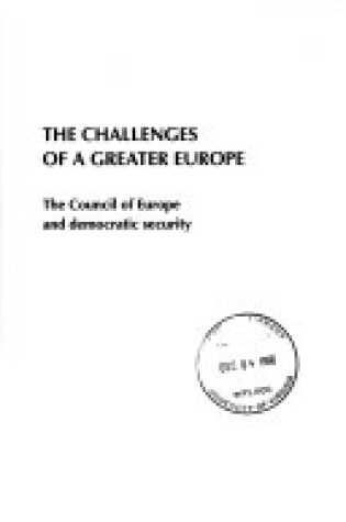 Cover of The Challenges of a Greater Europe