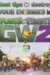 Book cover for Best tips to destroy your Enermies in Plants vs. Zombies