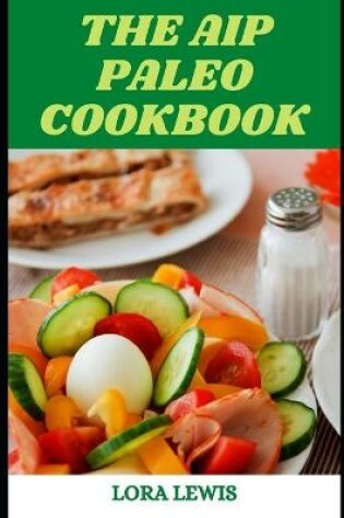 Cover of The AIP Paleo Cookbook