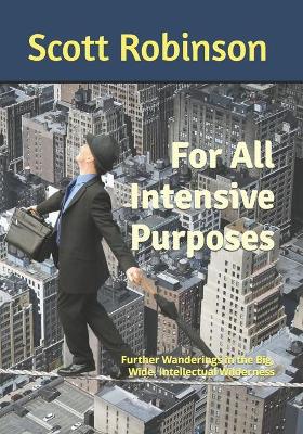 Book cover for For All Intensive Purposes