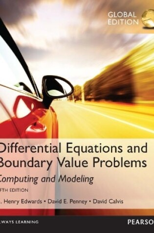 Cover of Differential Equations and Boundary Value Problems: Computing and Modeling, Global Edition