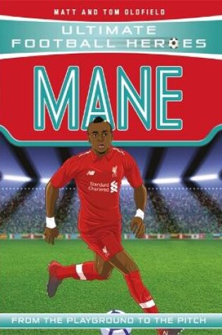Cover of Mane (Ultimate Football Heroes) - Collect Them All!