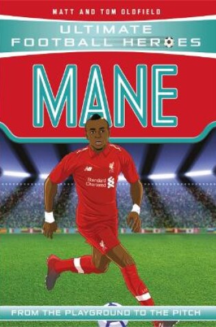 Cover of Mane (Ultimate Football Heroes) - Collect Them All!