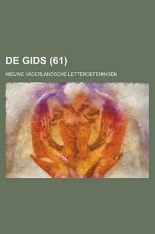 Cover of de Gids; Nieuwe Vaderlandsche Letteroefeningen (61)
