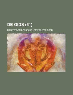 Book cover for de Gids; Nieuwe Vaderlandsche Letteroefeningen (61)