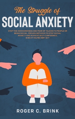 Book cover for The Struggle of Social Anxiety