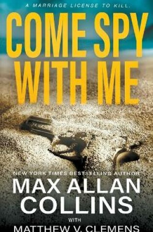Cover of Come Spy With Me