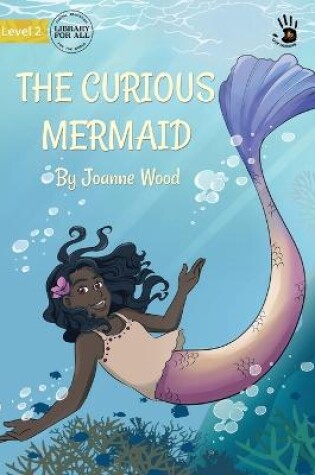 Cover of The Curious Mermaid - Our Yarning