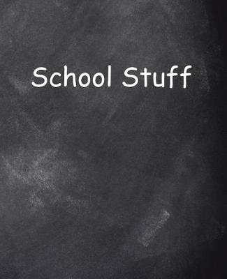 Cover of School Composition Book Chalkboard Design School Stuff 130 Pages