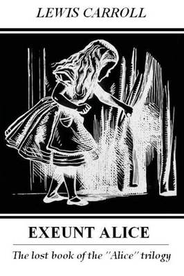 Book cover for Exeunt Alice