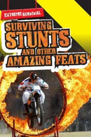Cover of Surviving Stunts and Other Amazing Feats