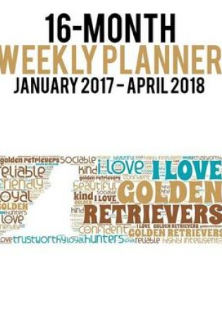 Cover of 2017-2018 Weekly Planner - Wordcloud Golden Retriever