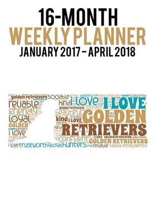 Cover of 2017-2018 Weekly Planner - Wordcloud Golden Retriever