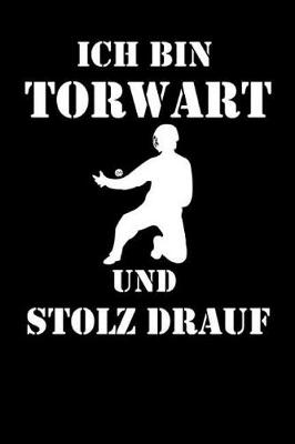 Book cover for Ich Bin Torwart Und Stolz Drauf